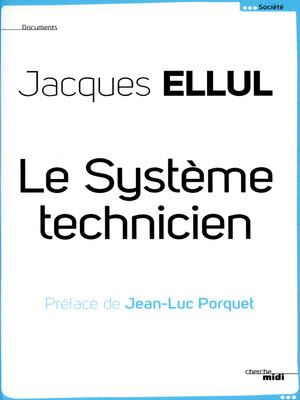 cover image of Le système technicien